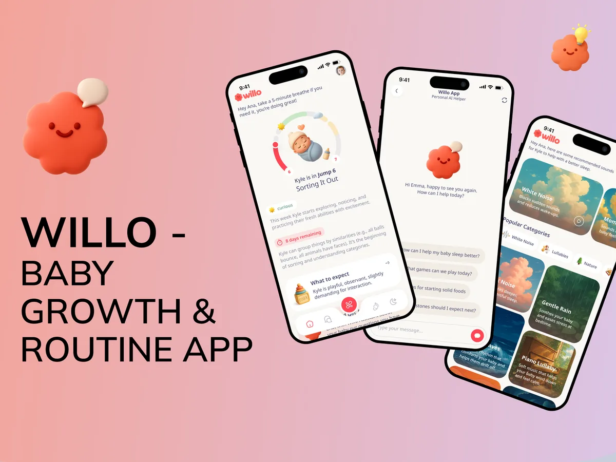 Willo app — A parenting companion app helping sleep-deprived parents track baby growth, calm crying, and build soothing routines with AI-powered tips.